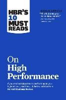HBR's 10 Must Reads on High Performance - Harvard Business Review,James Clear,Daniel Goleman - cover