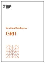 Grit (HBR Emotional Intelligence Series)