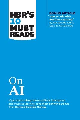 HBR's 10 Must Reads on AI - Harvard Business Review,Thomas H. Davenport,Marco Iansiti - cover