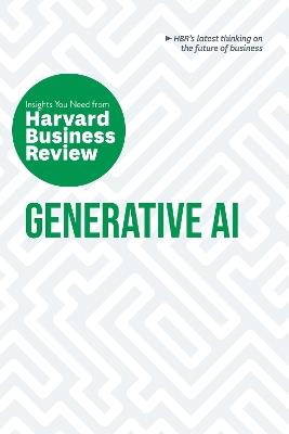 Generative AI: The Insights You Need from Harvard Business Review - Harvard Business Review,Ethan Mollick,David De Cremer - cover
