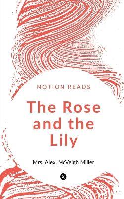 The Rose and the Lily - Alex - cover