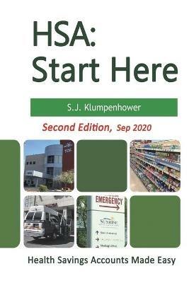 Hsa: Start Here (Second Edition) - S J Klumpenhower - cover