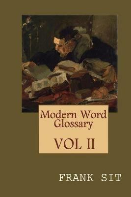 Modern Word Glossary (Volume 2): ???????????(?????) - Frank Sit - cover