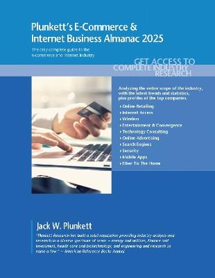 Plunkett's E-Commerce & Internet Business Almanac 2025 - Plunkett Research, Ltd. - cover