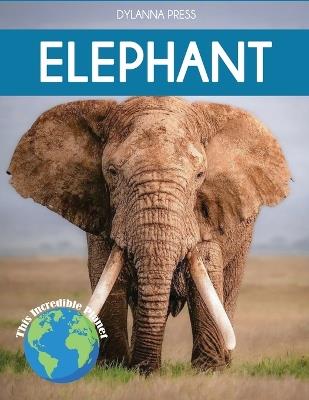 Elephant: Fascinating Animal Facts for Kids - Tyler Grady - cover