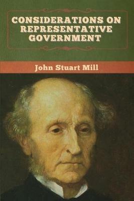 Considerations on Representative Government - John Stuart Mill - cover