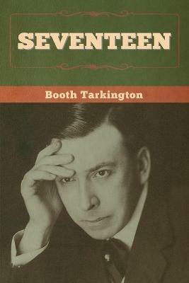 Seventeen - Booth Tarkington - cover