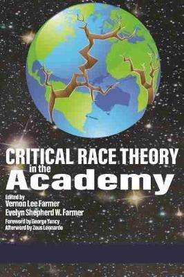 Critical Race Theory in the Academy (hc) - cover