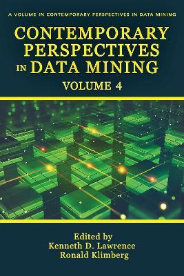 Contemporary Perspectives in Data Mining Volume 4 - cover