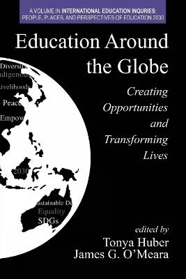 Education Around the Globe: Creating Opportunities and Transforming Lives - cover