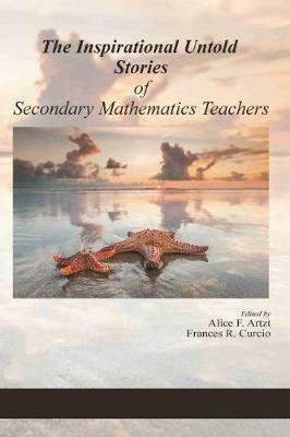 The Inspirational Untold Stories of Secondary Mathematics Teachers - cover