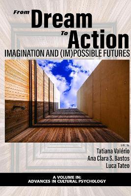 From Dream to Action: Imagination and (Im)Possible Futures - cover