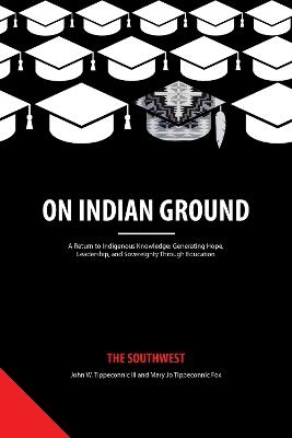 On Indian Ground: The Southwest - cover