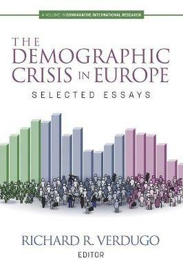 The Demographic Crisis in Europe: Selected Essays - cover