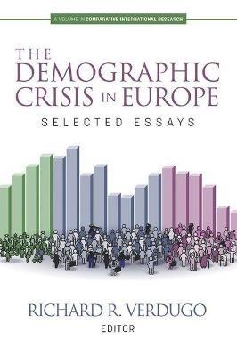 The Demographic Crisis in Europe: Selected Essays - cover