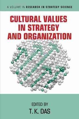 Cultural Values in Strategy and Organization - cover