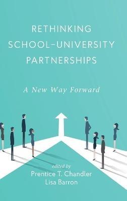 Rethinking School-University Partnerships: A New Way Forward - cover