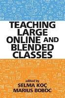 Teaching Large Online and Blended Classes - cover