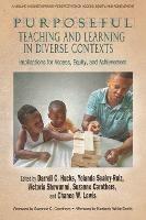 Purposeful Teaching and Learning in Diverse Contexts: Implications for Access, Equity and Achievement - cover
