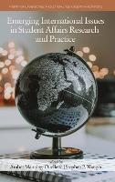 Emerging International Issues in Student Affairs Research and Practice - cover