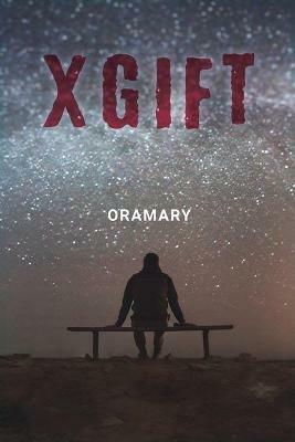 XGift - Oramary - cover