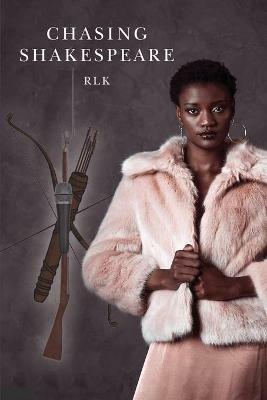 Chasing Shakespeare - Rlk - cover