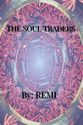 The Soul Traders - Remi - cover