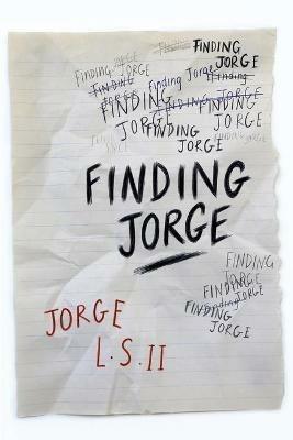 Finding Jorge - Jorge L S - cover