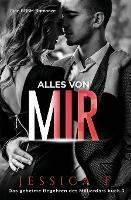 Alles von mir: Eine BDSM-Romanze