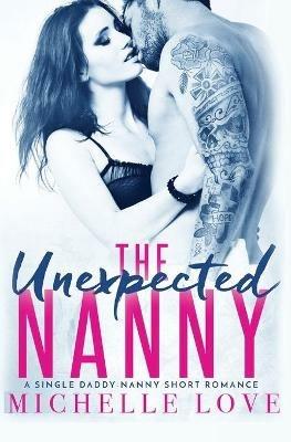 The Unexpected Nanny - Michelle Love - cover