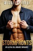 Stormfronts: An Alpha Billionaire Romance - Michelle Love - cover