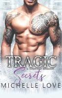 Tragic Secrets: A Secret Baby Cowboy Romance
