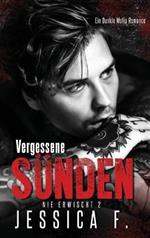 Vergessene Sünden: Mafia Liebesroman
