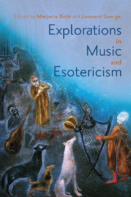 Explorations in Music and Esotericism - cover