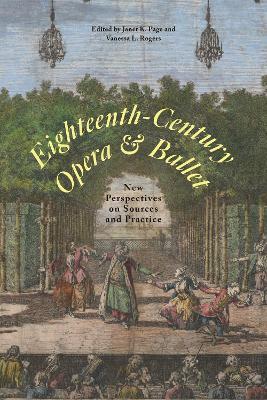 Eighteenth-Century Opera and Ballet: New Perspectives on Sources and Practice - cover