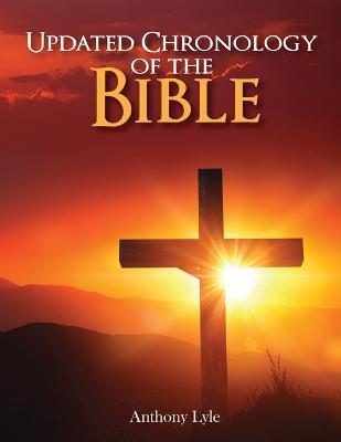 Updated Chronology of the Bible - Anthony Lyle - cover