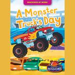 A Monster Truck's Day