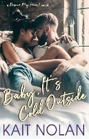 Baby, It's Cold Outside - Kait Nolan - cover