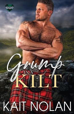 Grump in a Kilt - Kait Nolan - cover