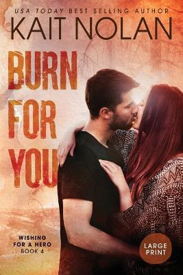 Burn For You - Kait Nolan - cover