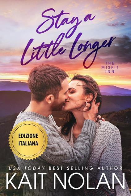 Resta Ancora un Po’ - Kait Nolan - ebook