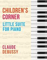 Debussy: Children's Corner (Little Suite for Piano)