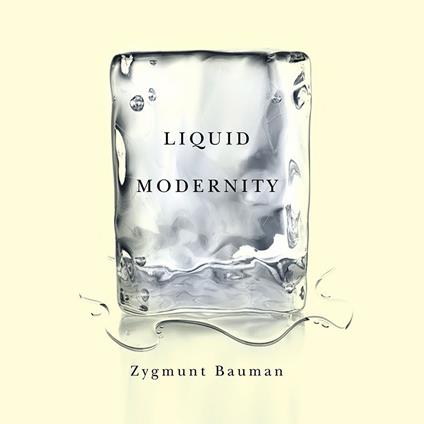 Liquid Modernity