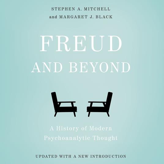 Freud and Beyond