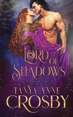 Lord of Shadows - Tanya Anne Crosby - cover