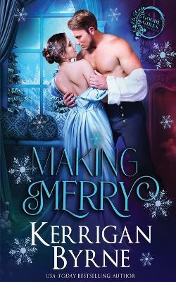 Making Merry - Kerrigan Byrne - cover