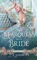 The Marquess Takes A Bride - Salisbury - cover