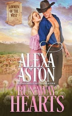 Runaway Hearts - Alexa Aston - cover
