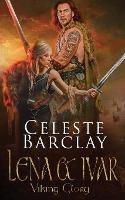 Lena & Ivar - Celeste Barclay - cover