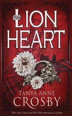 Lion Heart - Tanya Anne Crosby - cover